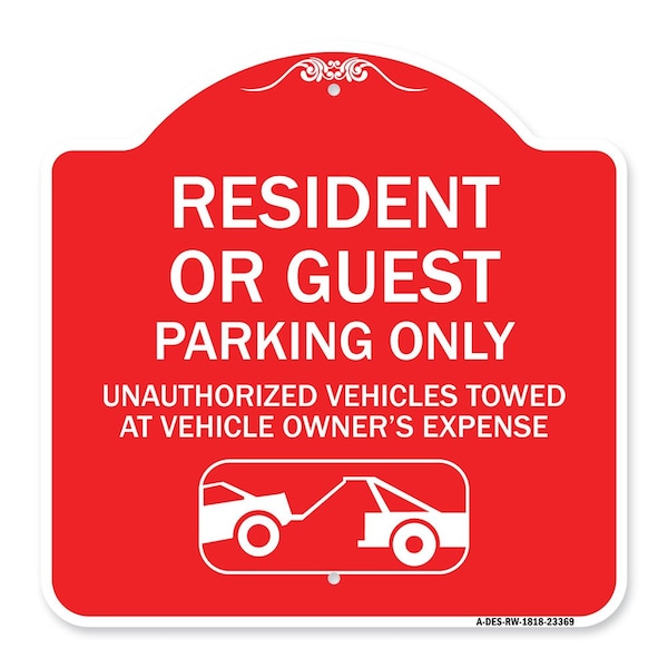 Parking Restriction Resident or Guest Parking Only Unauthorized Vehicles Towed at Own, RW-1818-23369